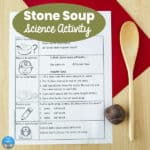 Stone Soup Science Activity {FREE Printable}